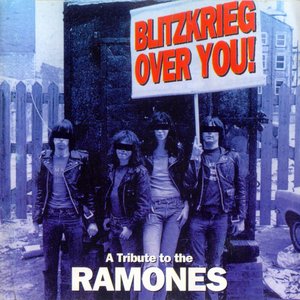 Blitzkrieg Over You! - A Tribute To The Ramones