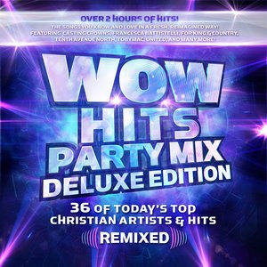 WOW Hits Party Mix (Deluxe Edition)