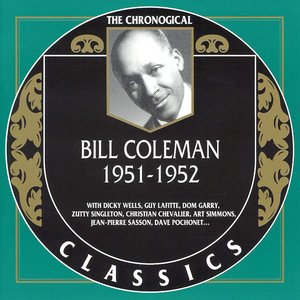 The Chronological Classics: Bill Coleman 1951-1952