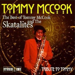 The Best Of Tommy McCook And The Skatalites