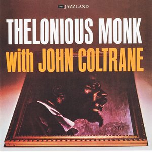 Monk & Coltrane