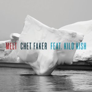 Melt - Single (feat. Kilo Kish) - Single