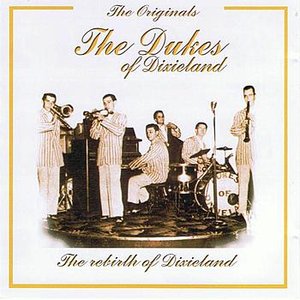 The Originals: The Dukes of Dixieland