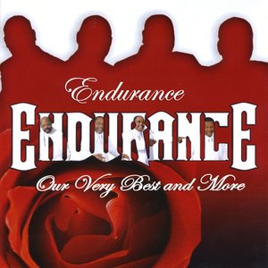 Endurance " Our Very Best and More"