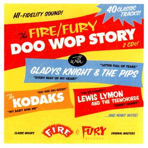 The Fire/Fury Doo Wop Story