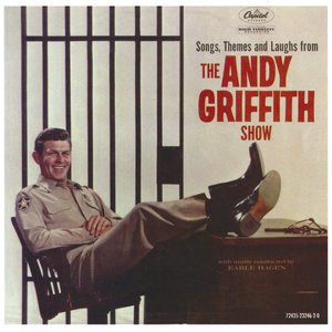 Songs, Themes And Laughs From the Andy Griffith Show