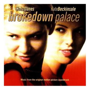 Brokedown Palace (Original Motion Picture Soundtrack)
