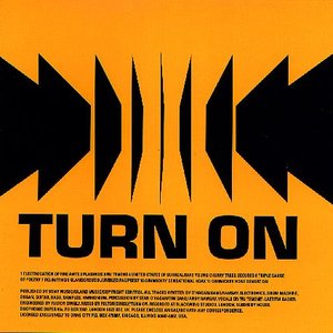 Turn On