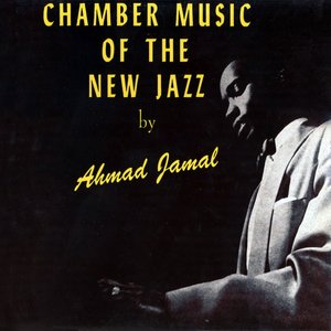Chamber Music Of The New Jazz