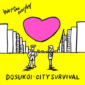 DOSUKOI・CITY SURVIVAL