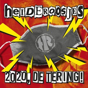 2020, de tering!