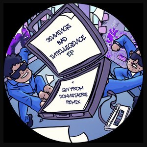 Bad Intelligence EP