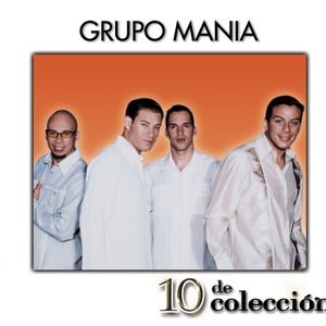 10 de Colección: Grupo Mania