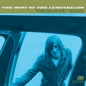 The Best Of The Lemonheads The Atlantic Years