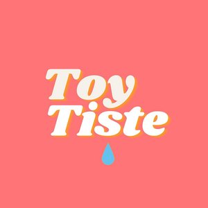 Toy Tiste