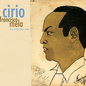 Image for 'Cirio: Live At the Blue Note'