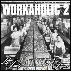 Workaholic 2