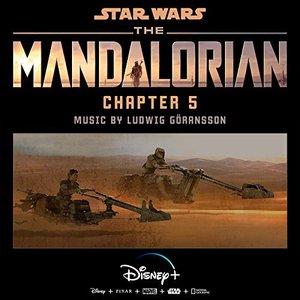 The Mandalorian: Chapter 5 (Original Score)