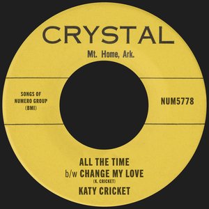 All The Time b/w Change My Love