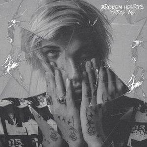 Broken Hearts & Taste Me - Single