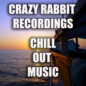 Crazy Rabbit Recordings Chill Out Music