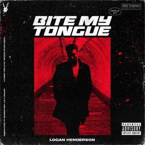 Bite My Tongue - Single