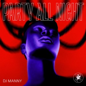 Party All Night EP