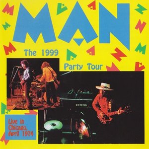 The 1999 Party Tour: Live In Chicago, April 1974