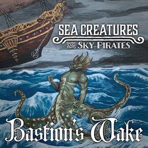 Sea Creatures and Sky Pirates