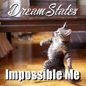 Impossible Me