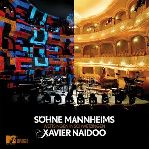 Xavier Naidoo - Wettsingen In Schwetzingen - Zortam Music