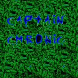 Image for 'Captain Chronic'