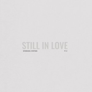 Withdrawal Symptoms, Pt. 2 - Single