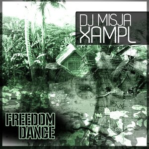 Freedom Dance - Single