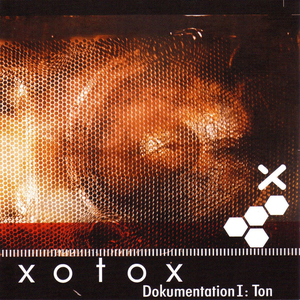 Xotox - Dokumentation I Ton - Zortam Music