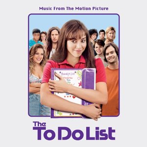 The To Do List (Music From the Motion Picture)