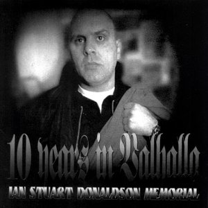 10 Years in Valhalla - Ian Stuart Donaldson Memorial