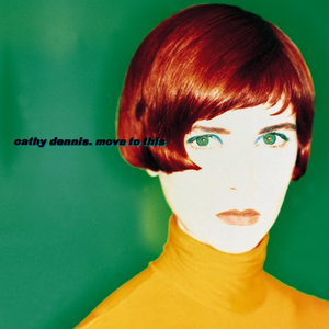 Cathy Dennis - Move to This - Zortam Music Cathy Dennis - Move to This - Zortam Music