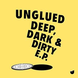 Deep, Dark & Dirty - EP