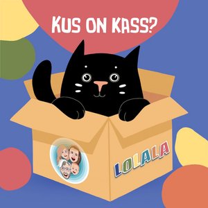 Kus on kass?