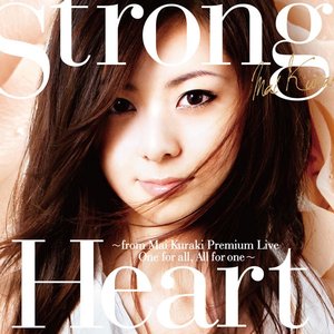 Strong Heart ~from Mai Kuraki Premium Live One for all, All for one~ - Single