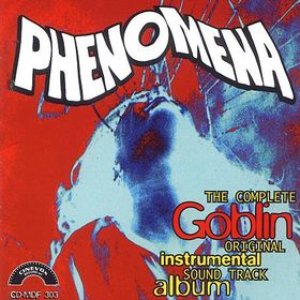 Phenomena: The Complete Goblin Original Instrumental Sound Track Album