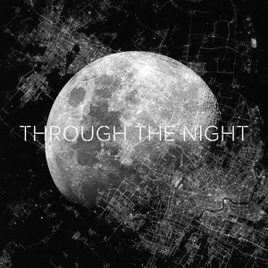 Through the Night