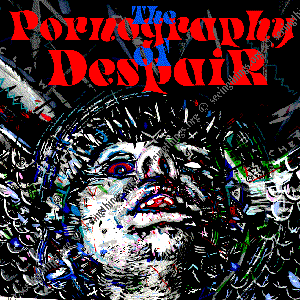 The Pornography Of Despair
