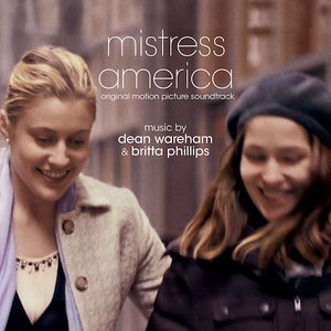Image for 'Mistress America (Original Motion Picture Soundtrack)'