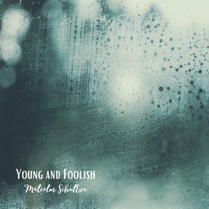 Young and Foolish - Single