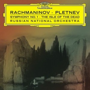 Rachmaninov: Symphony No.1; The Isle of Dead