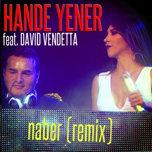 Naber (Remix) (feat. David Vendetta)