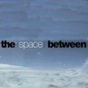 The Space Between
