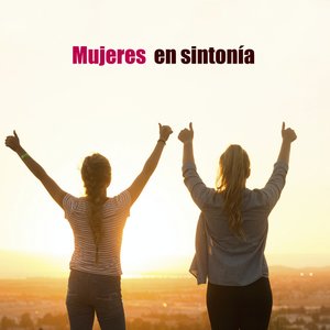 Mujeres en sintonía
